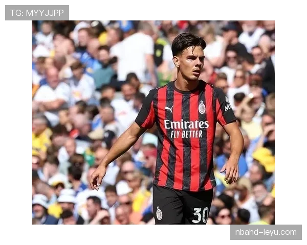 米兰转会策略引热议：重建聚焦年轻天才与经验老将，转会趋势稳步提升