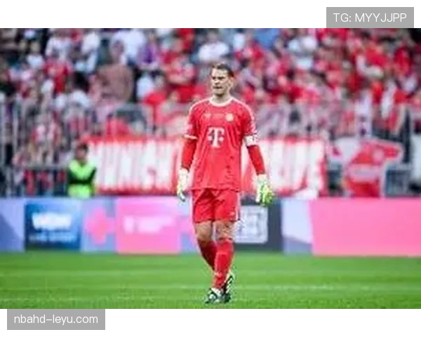 诺伊尔本赛季状态回暖,门将表现稳健 诺伊尔本赛季状态回暖,门将表现稳健